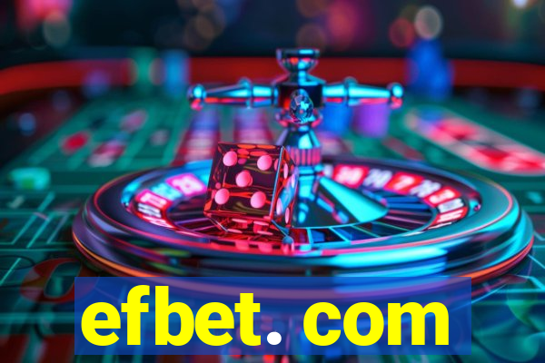 efbet. com