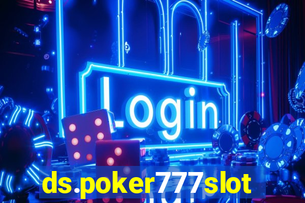 ds.poker777slots.com