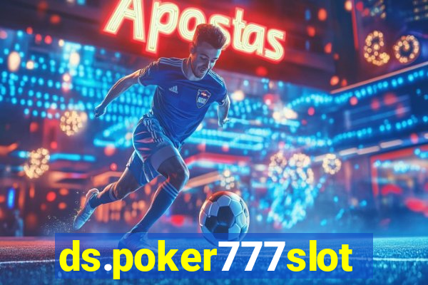 ds.poker777slots.com