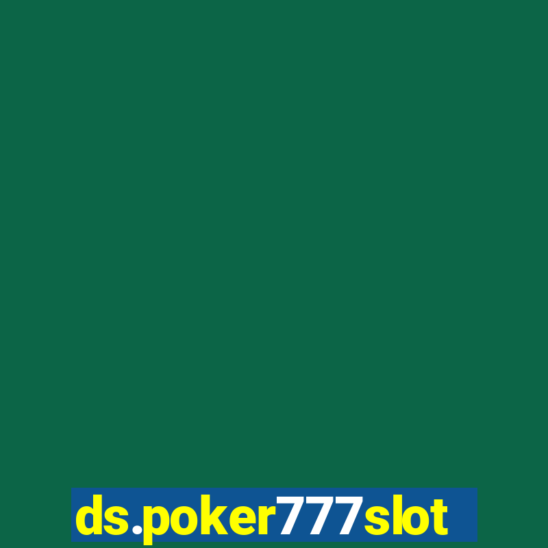 ds.poker777slots.com