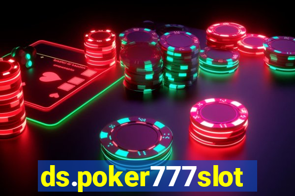 ds.poker777slots.com