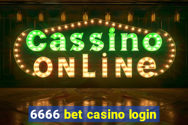 6666 bet casino login