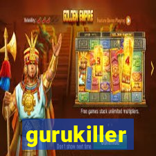 gurukiller