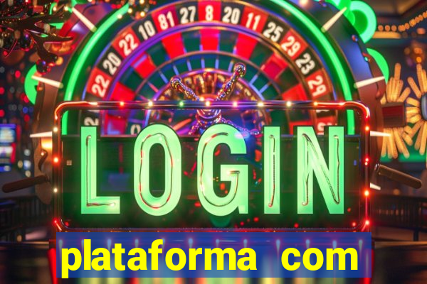 plataforma com bonus de cadastro fortune tiger