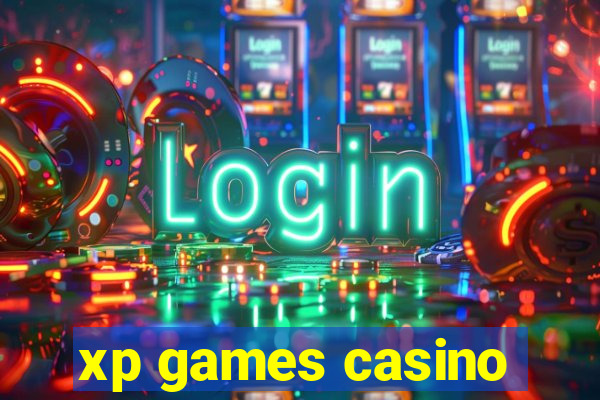 xp games casino