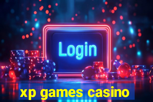 xp games casino