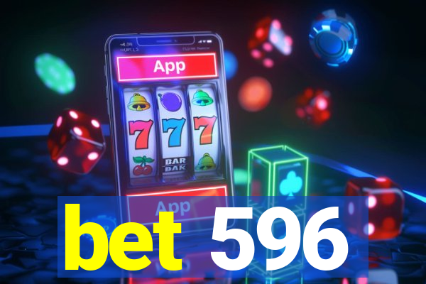 bet 596