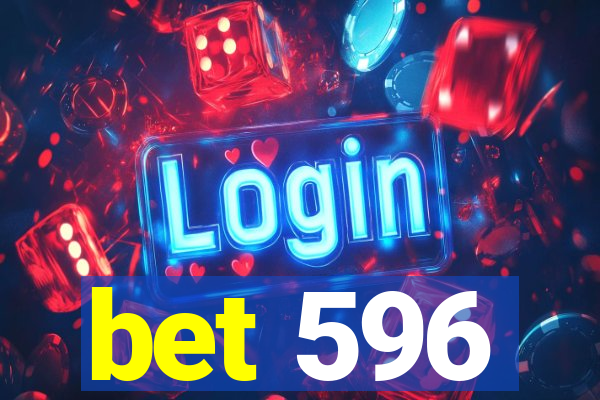 bet 596