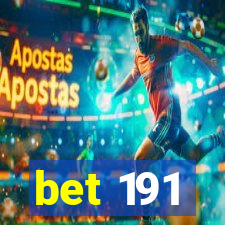 bet 191