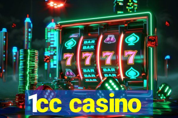 1cc casino