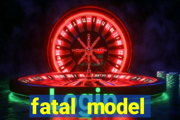 fatal model cruzeiro do sul acre