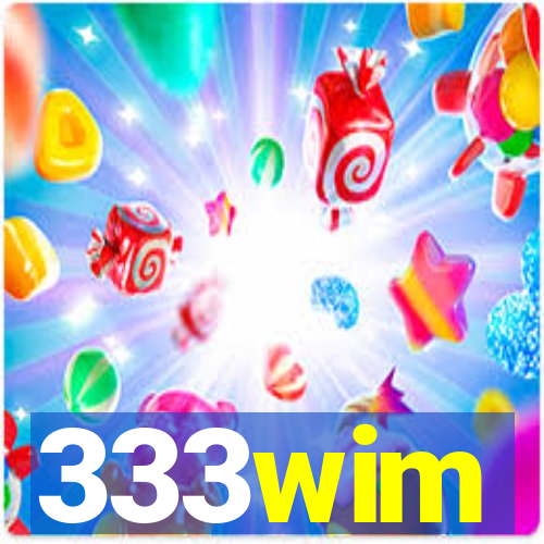 333wim