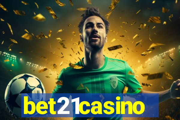 bet21casino