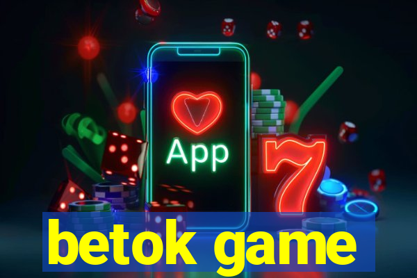 betok game