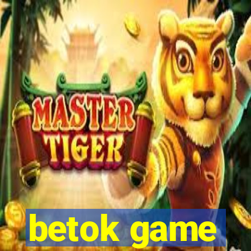 betok game