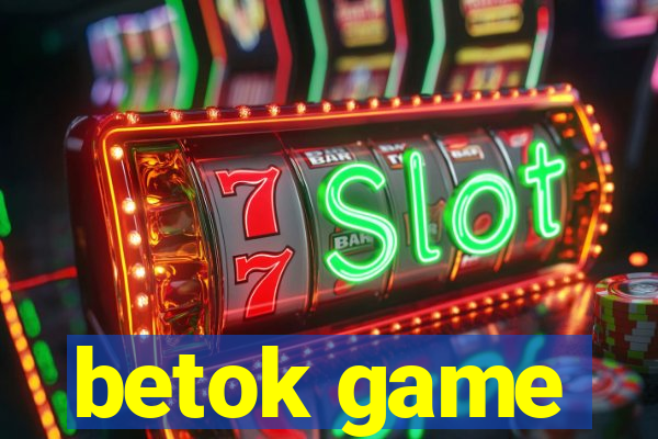 betok game