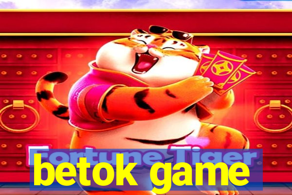 betok game