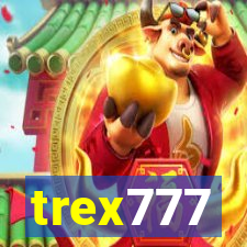 trex777