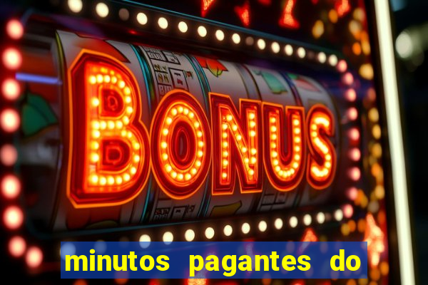 minutos pagantes do fortune tiger hoje