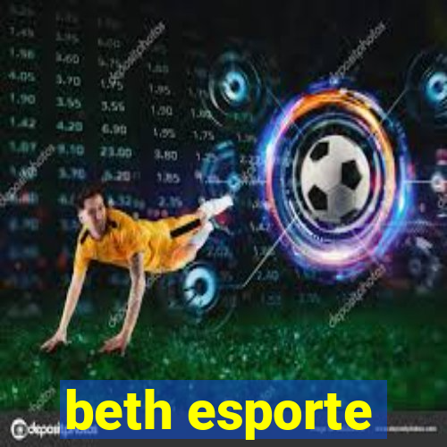 beth esporte