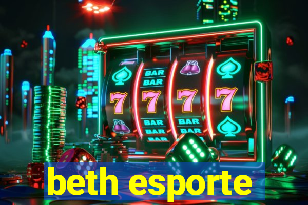 beth esporte