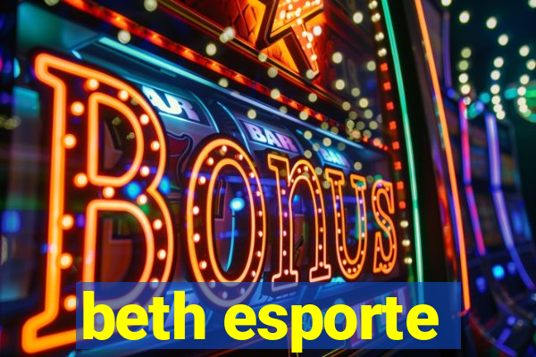 beth esporte