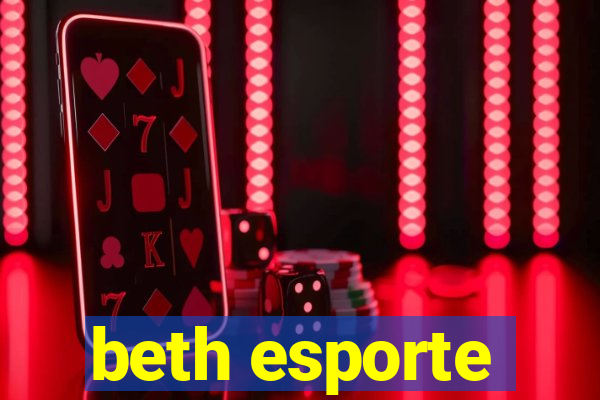 beth esporte