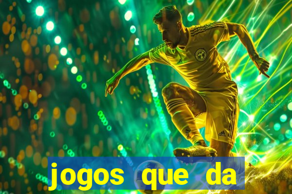 jogos que da dinheiro de verdade via pix