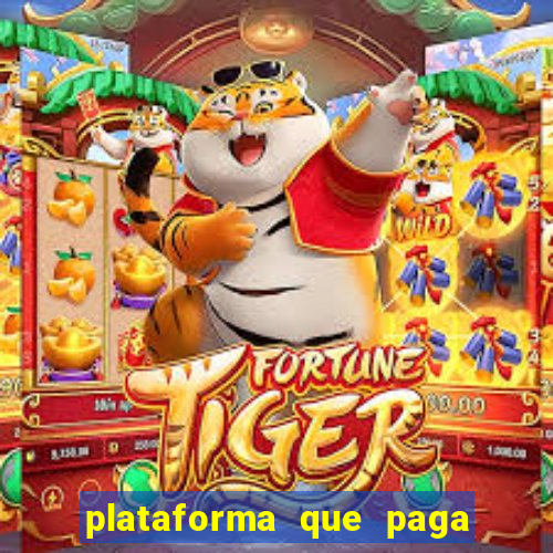 plataforma que paga no cadastro fortune tiger