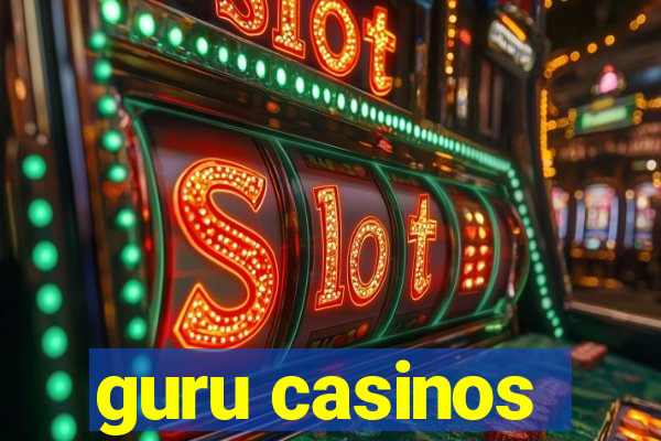 guru casinos