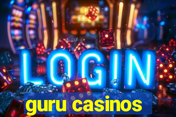 guru casinos