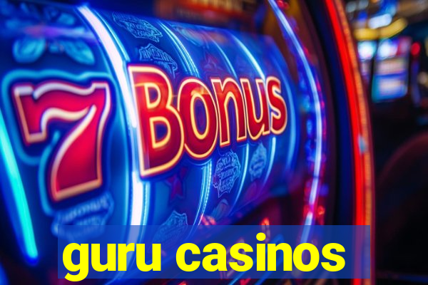 guru casinos