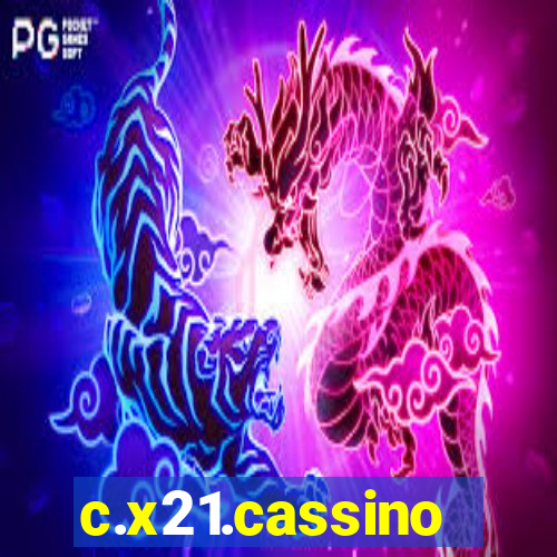 c.x21.cassino