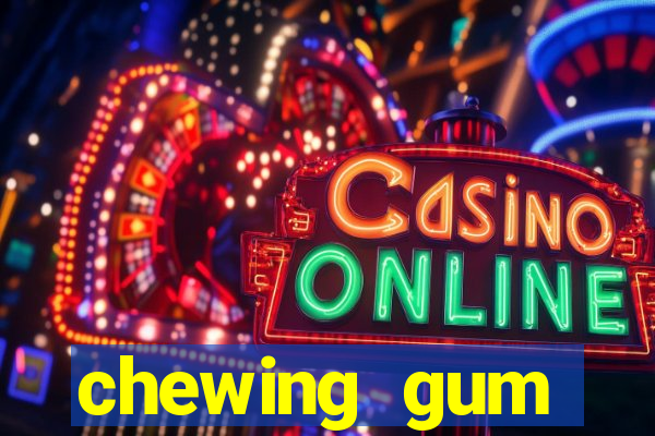 chewing gum assistir online