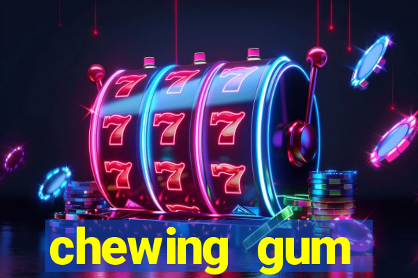 chewing gum assistir online