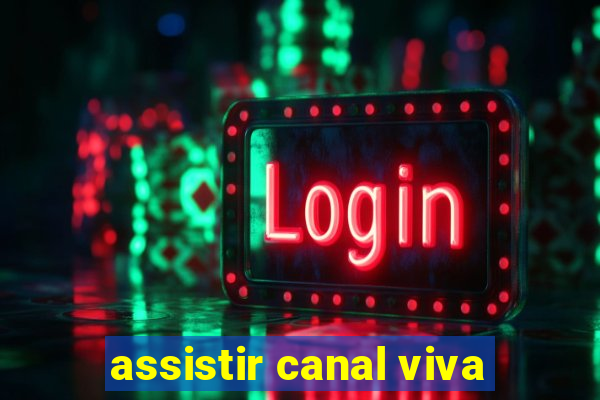 assistir canal viva