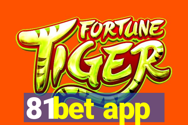 81bet app