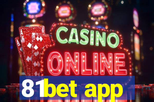 81bet app