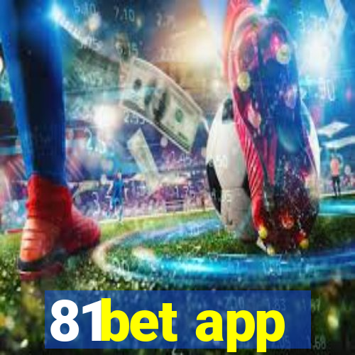 81bet app