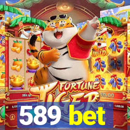 589 bet