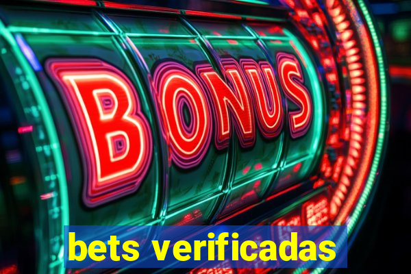 bets verificadas