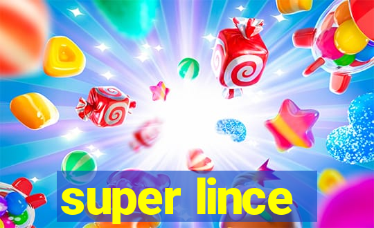 super lince