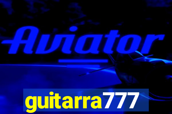 guitarra777