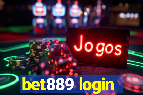 bet889 login