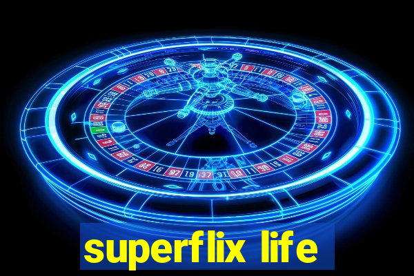 superflix life