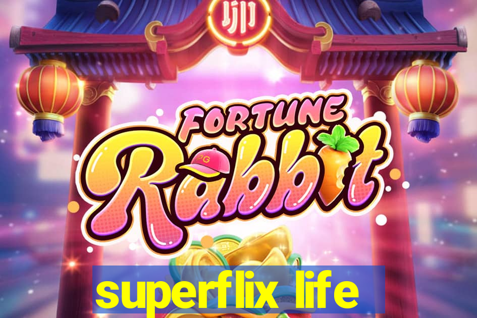 superflix life