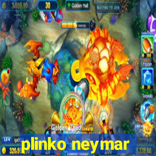 plinko neymar