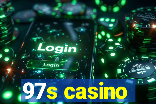 97s casino