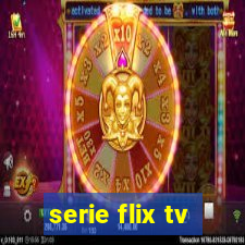 serie flix tv