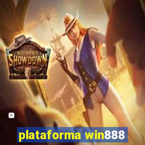 plataforma win888